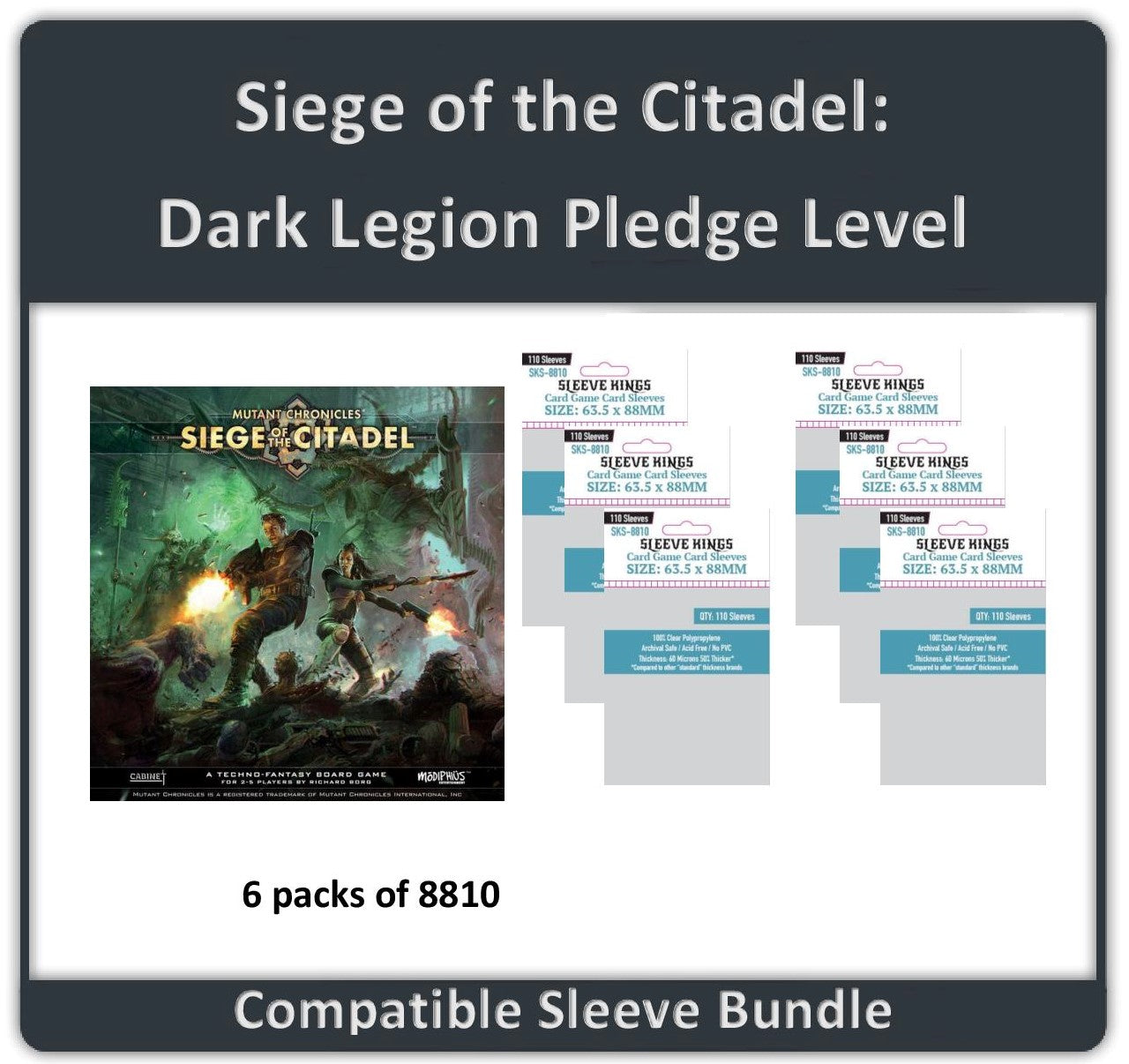 "Siege of the Citadel: Dark Legion" Pledge Leve Compatible Sleeve Bundle (8810 X 6)